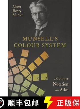 【3-4周达】Munsell's Colour System: A Colour Notation and Atlas [9781528724050]