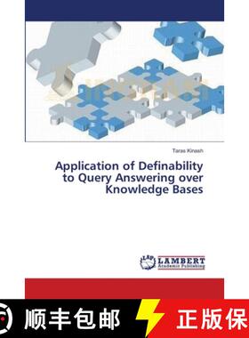 预订 Application of Definability to Query Answering over Knowledge Bases [9783659530012]