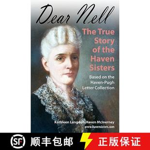 Sisters The the Story Nell True 9780615399164 预订 Haven Dear