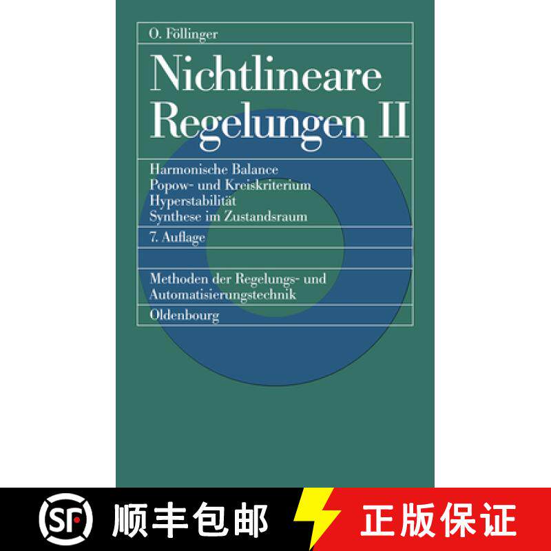 预订 Nichtlineare Regelungen 2: Harmonische Balance, Popow- Und Kreiskriterium, Hyperstabilitat, Synt... [9783486225037]