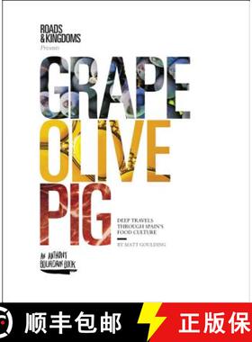 【3-4周达】Grape, Olive, Pig: Deep Travels Through Spain's Food Culture [9780062394132]