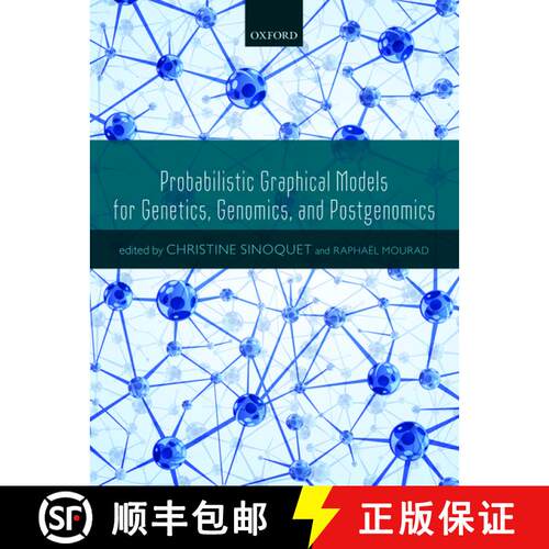 【3-4周达】精装 Probabilistic Graphical Models for Genetics, Genomics, and Postgenomics [9780198709022]