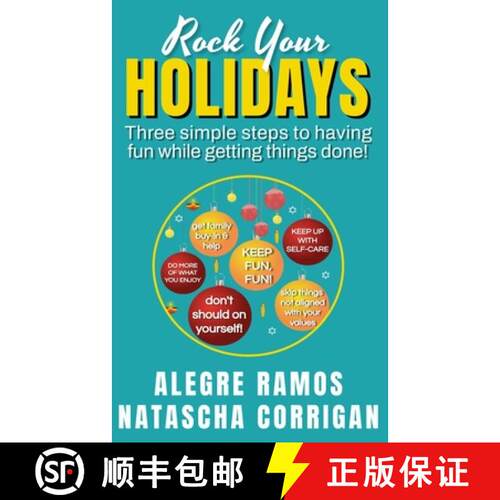 【3-4周达】Rock Your Holidays: Three simple steps to having fun while getting things done! [9781947420304]