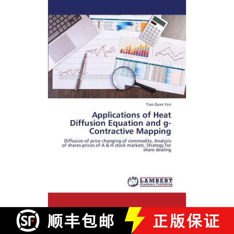 预订 Applications of Heat Diffusion Equation and G-Contractive Mapping [9783659368455]