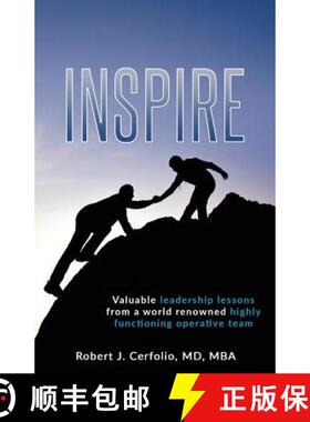 预订 Inspire: Valuable leadership lessons from a world renowned highly functioning operative team [9781949639216]
