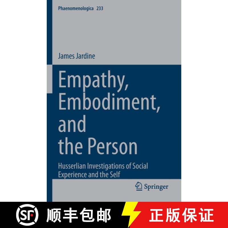 【3-4周达】Empathy, Embodiment, and the Person : Husserlian Investigations of Social Experience and t... [9783030844653]