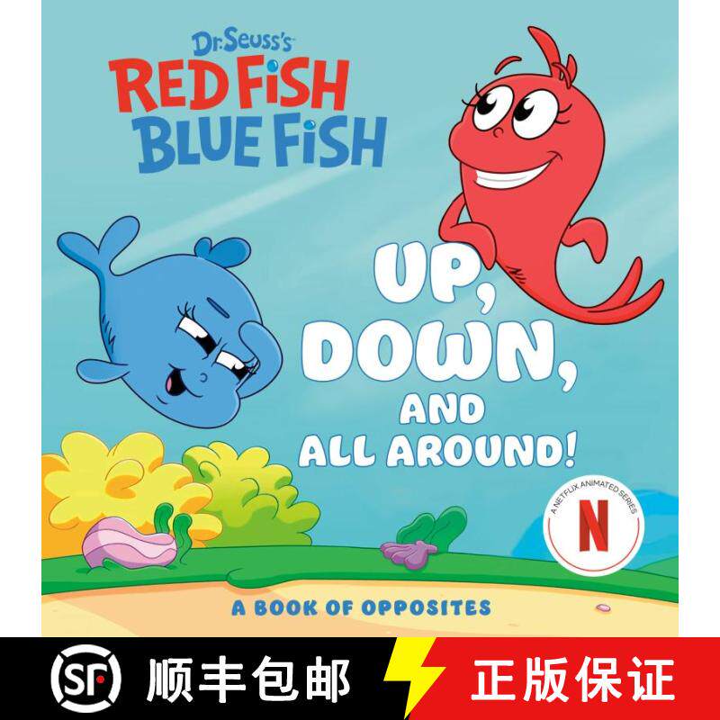 【3-4周达】Up, Down, and All Around: A Book of Opposites (Dr. Seuss's Red Fish, Blue Fish) [9780593905425]图片