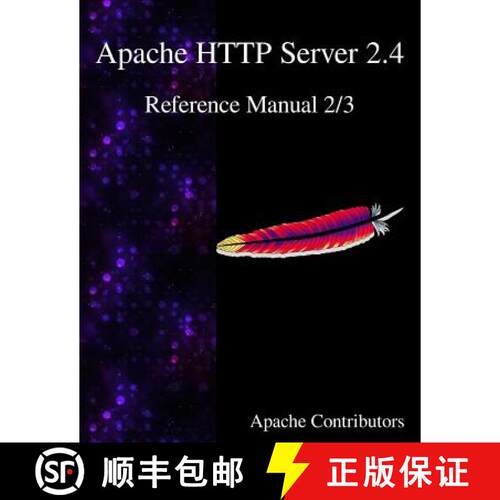 【3-4周达】Apache HTTP Server 2.4 Reference Manual 2/3 [9789888381807]
