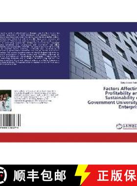 预订 Factors Affecting Profitability and Sustainability of Government University's Enterprise [9786202072779]