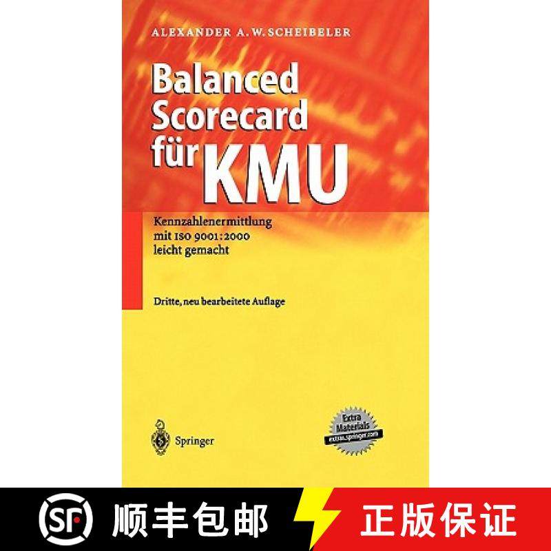 【3-4周达】Balanced Scorecard für KMU : Kennzahlenermittlung mit ISO 9001: 2000 leicht gemacht [9783540404842]