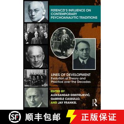 【3-4周达】Ferenczi's Influence on Contemporary Psychoanalytic Traditions: Lines of Development---Evo... [9781782206521]
