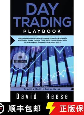 【3-4周达】Day trading Playbook: Intermediate Guide to the Best Intraday Strategies & Setups for prof... [9781951595708]