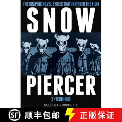 【3-4周达】Snowpiercer Vol. 3: Terminus: Terminus [9781782767152]