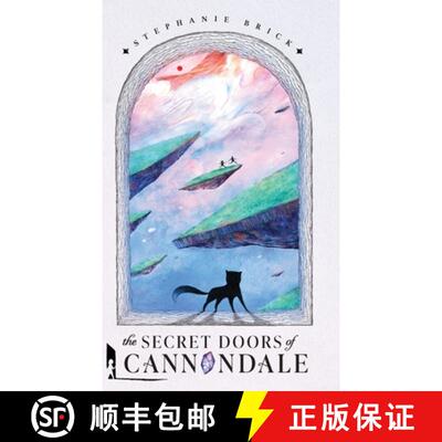 【3-4周达】精装 The Secret Doors of Cannondale: Book One of The Cannondale Chronicles [9798989475414]