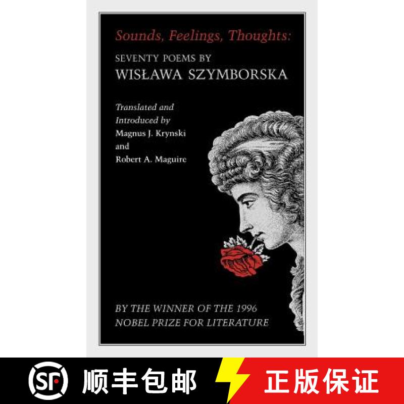 【3-4周达】Sounds, Feelings, Thoughts: Seventy Poems by Wislawa Szymborska - Bilingual Edition [9780691013800]