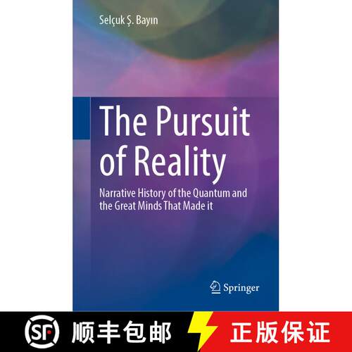 【3-4周达】精装 The Pursuit of Reality : Narrative History of the Quantum and the Great Minds That Ma... [9789819910304]