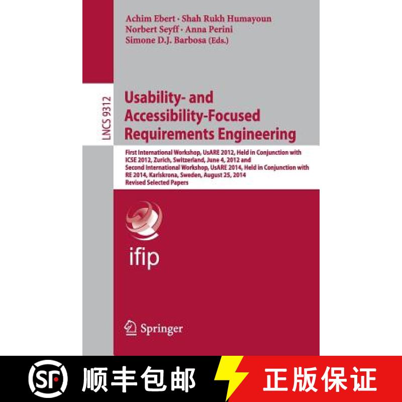 【3-4周达】Usability- and Accessibility-Focused Requirements Engineering: First International Worksho... [9783319459158]