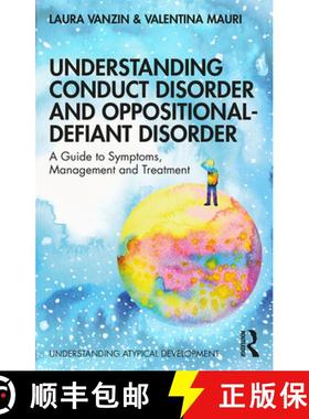 【3-4周达】Understanding Conduct Disorder and Oppositional-Defiant Disorder : A guide to symptoms, ma... [9780367232313]