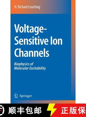 【3-4周达】Voltage-Sensitive Ion Channels : Biophysics of Molecular Excitability [9781402055249]