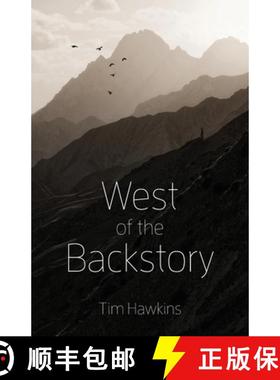 预订 West of the Backstory [9781594980763]