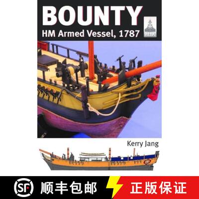 【3-4周达】ShipCraft 30: Bounty: HM Armed Vessel, 1787 [9781399022897]