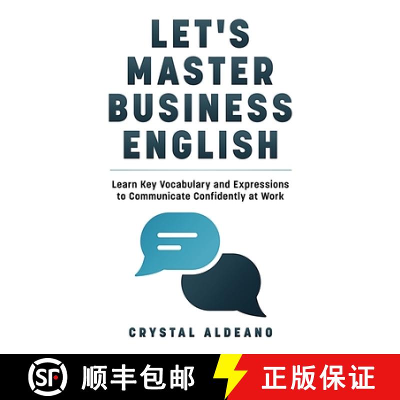 【3-4周达】Let's Master Business English: Learn Key Vocabulary and Expressions to Communicate Confide... [9798822966758]