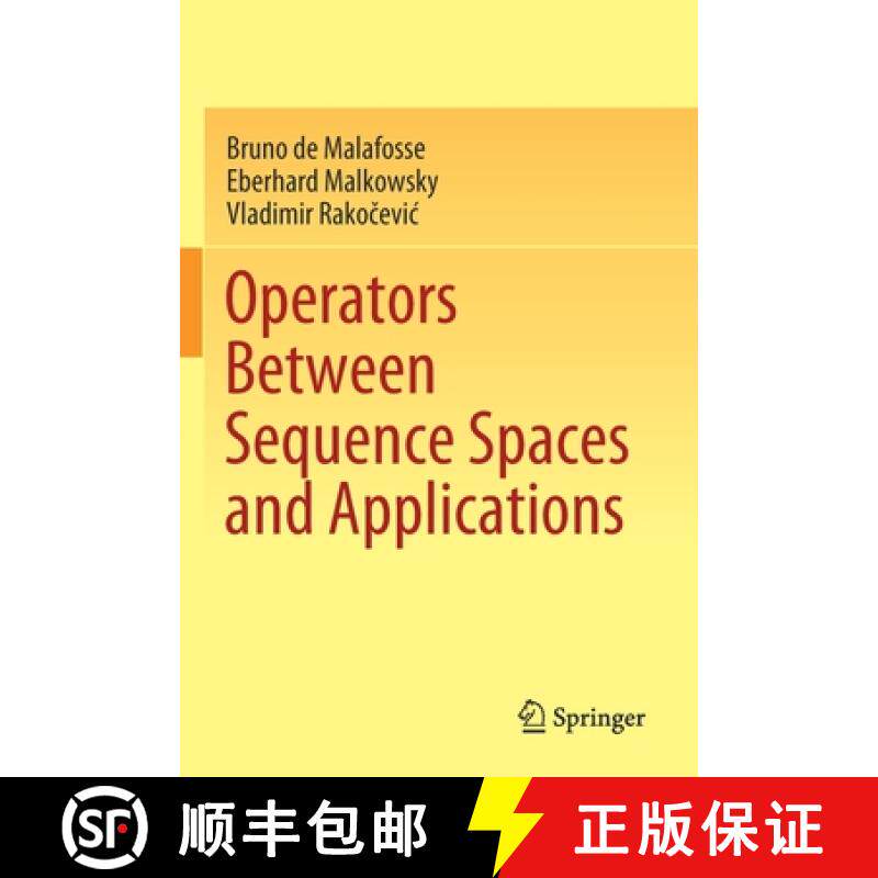 【3-4周达】Operators Between Sequence Spaces and Applications [9789811597442]