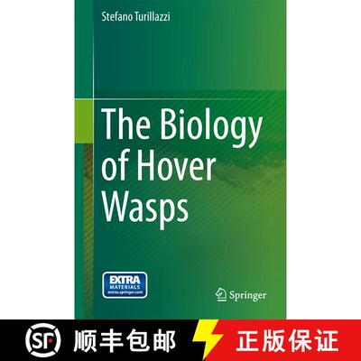 【3-4周达】精装 The Biology of Hover Wasps [9783642326790]