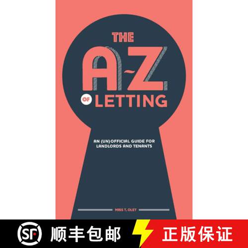 【3-4周达】The A-Z of Letting: An (un)official guide for landlords and tenants [9781789555332]
