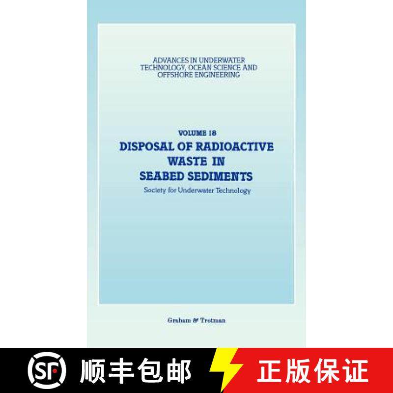 【3-4周达】Disposal of Radioactive Waste in Seabed Sediments [9781853330629]