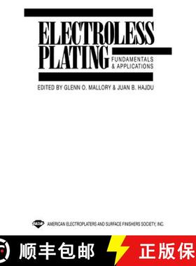【3-4周达】Electroless Plating: Fundamentals and Applications [9780815512776]