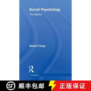 FRINGS SOCIAL PSYCHOLOGY BASICS 4周达 THE 9781138551985
