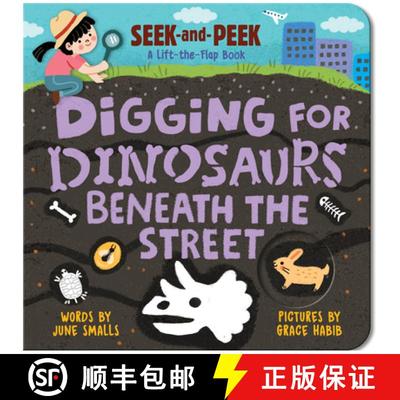 【3-4周达】Digging for Dinosaurs: Beneath the Street [9781728296647]