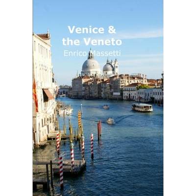 【4周达】Venice & the Veneto [9781365126628]