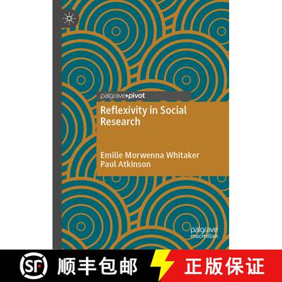【3-4周达】Reflexivity in Social Research [9783030840945]