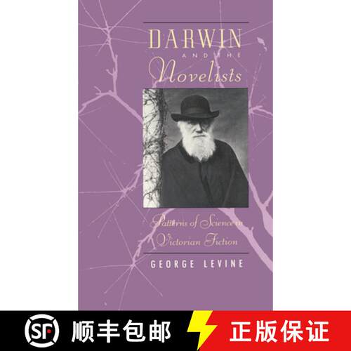 【3-4周达】Darwin and the Novelists – Patterns of Science in Victorian Fiction [9780226475745]