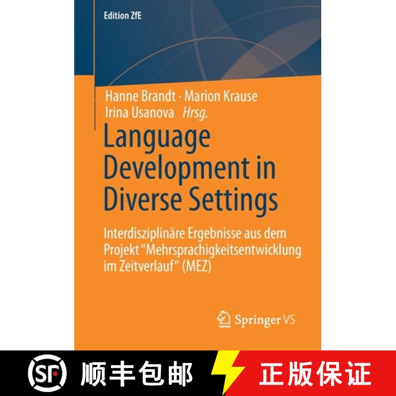 【3-4周达】Language Development in Diverse Settings : Interdisziplinäre Ergebnisse aus dem Projekt M... [9783658356491]