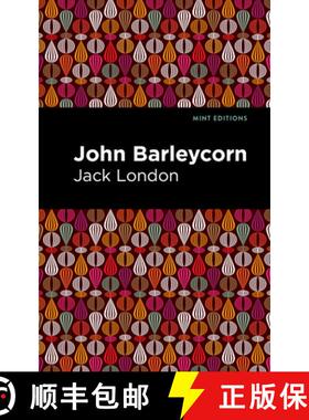 【3-4周达】John Barleycorn [9781513270180]