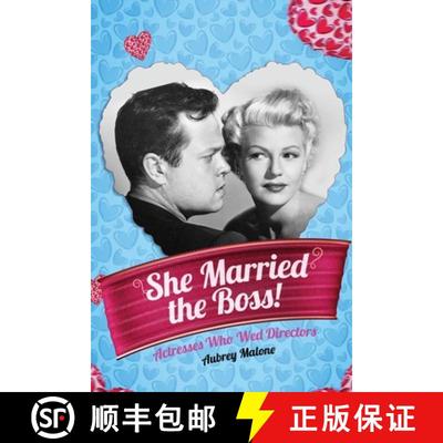 【3-4周达】She Married the Boss! - Actresses Who Wed Directors [9798887714752]