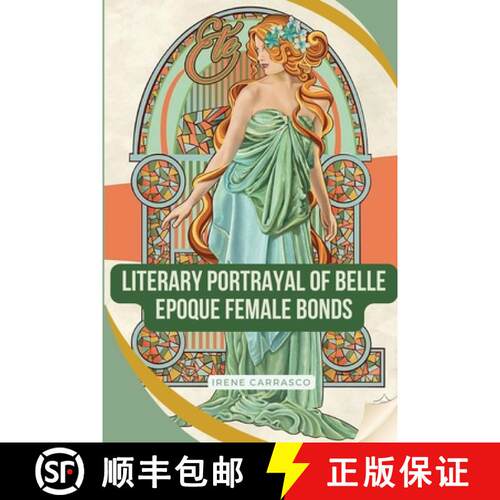 【3-4周达】Literary Portrayals of Belle Epoque Female Bonds [9784475855181]