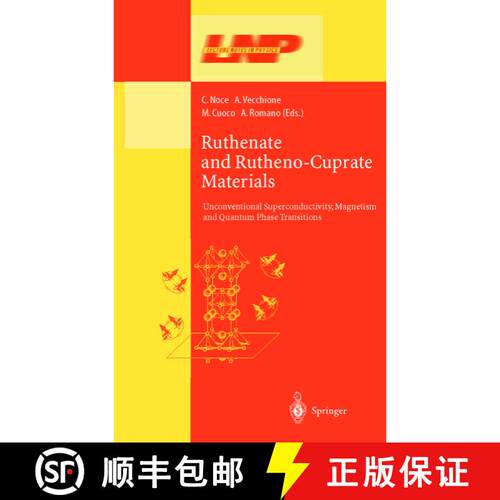 【3-4周达】Ruthenate and Rutheno-Cuprate Materials : Unconventional Superconductivity, Magnetism and ... [9783662143551]