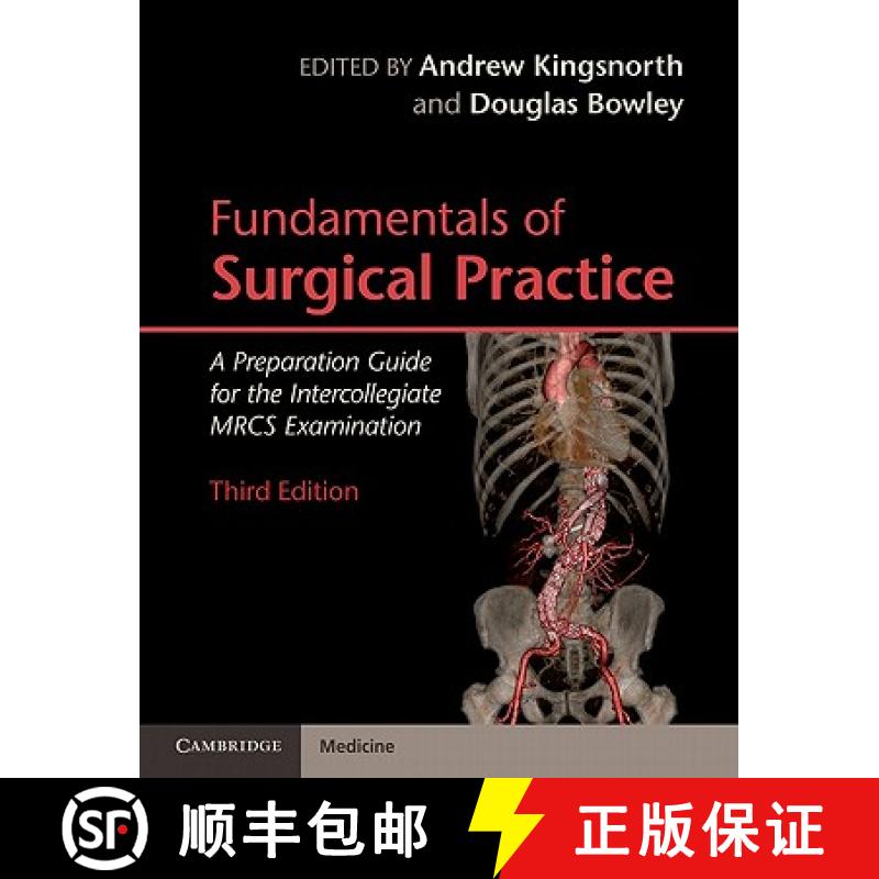 【3-4周达】Fundamentals of Surgical Practice: A Preparation Guide for the Intercollegiate Mrcs Examin... [9780521137225]