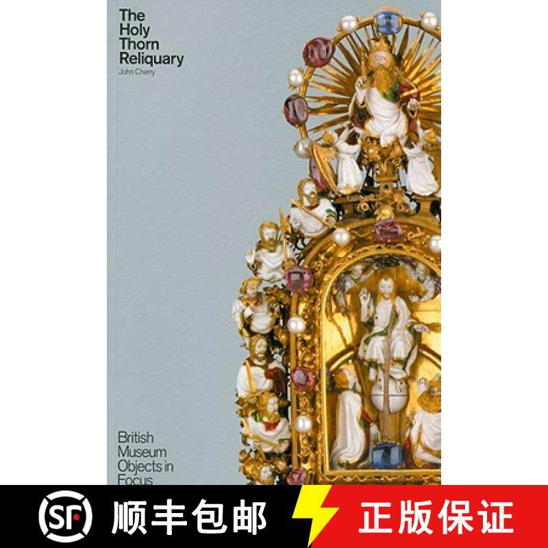 【3-4周达】The Holy Thorn Reliquary [9780714128207]