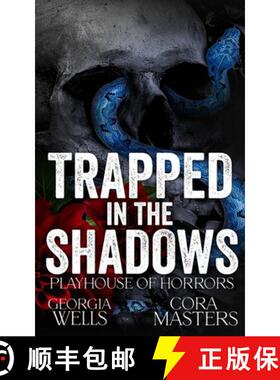 【3-4周达】Trapped in the Shadows: A Horror Romance [9798330313051]