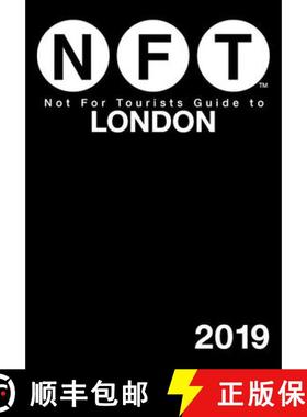 【3-4周达】Not for Tourists Guide to London 2019 [9781510744189]