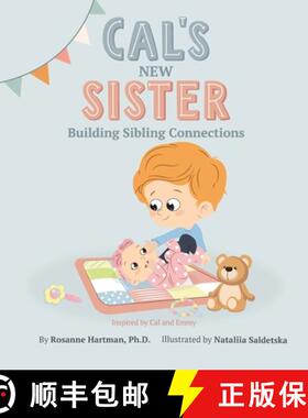 【3-4周达】Cal's New Sister    : Building Sibling Connections [9798990015708]