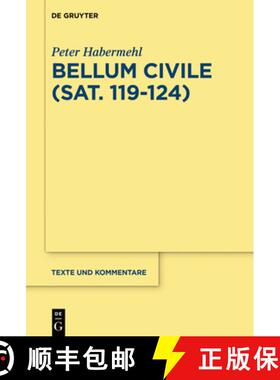 【3-4周达】Bellum civile (Sat. 119-124.1) [9783110582741]