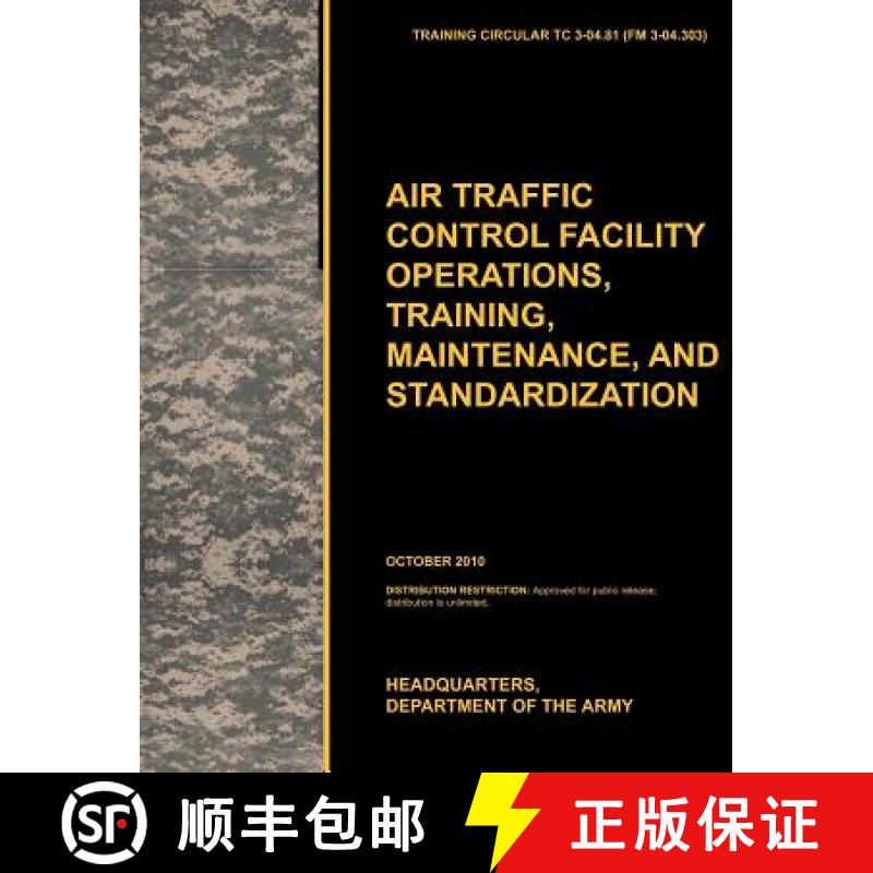 【2-3周达】Aviation Traffic Control Facility Operations, Training, Maintenance, and Standardization: ... [9781780399515]