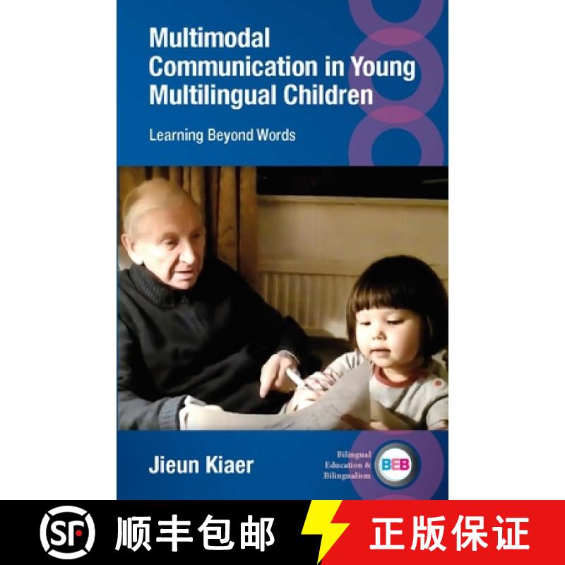 【3-4周达】Multimodal Communication in Young Multilingual Children : Learning Beyond Words [9781800413337]