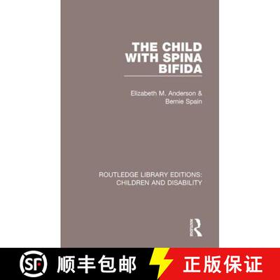 【3-4周达】CHILD SPINA BIFIDA (RLE, CHILDREN A [9781138101548]